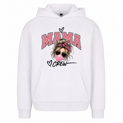 MAMA CREW – Oversize Hoodie - Weiß